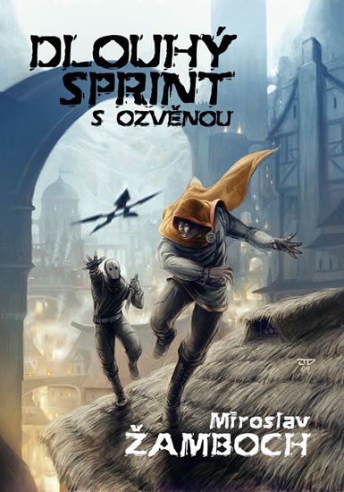 Žamboch Miroslav: Dlouhý sprint s ozvěnou