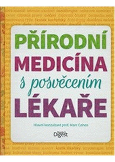 neuveden: Přírodní medicína s posvěcením lékaře