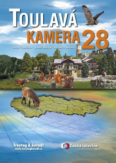 Toušlová Iveta: Toulavá kamera 28 Toušlová Iveta: Toulavá kamera 28