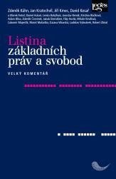 kolektiv autorů: Listina základních práv a svobod - Velký komentář