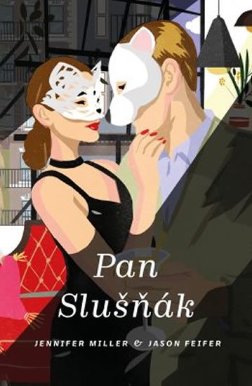 Miller Jennifer: Pan slušňák