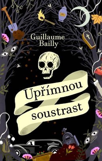 Bailly Guillaume: Upřímnou soustrast Bailly Guillaume: Upřímnou soustrast