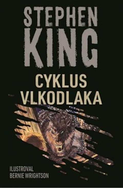 King Stephen: Cyklus vlkodlaka King Stephen: Cyklus vlkodlaka