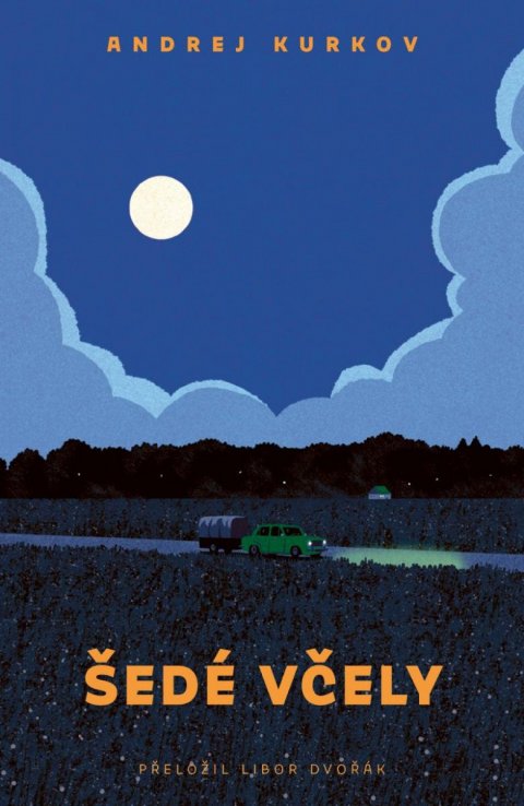 Kurkov Andrej: Šedé včely