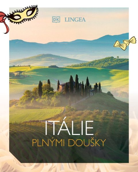 neuveden: Itálie plnými doušky neuveden: Itálie plnými doušky
