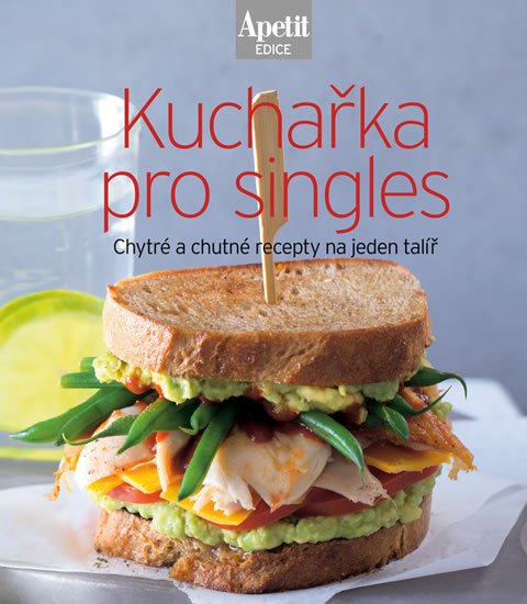 neuveden: Kuchařka pro singles (Edice Apetit) neuveden: Kuchařka pro singles (Edice Apetit)