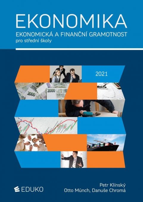 Klínský Petr: Ekonomika – ekonomická a finanční gramotnost pro SŠ