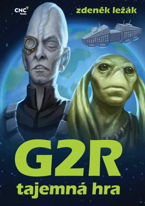 Ležák Zdeněk: G2R - Tajemná hra Ležák Zdeněk: G2R - Tajemná hra