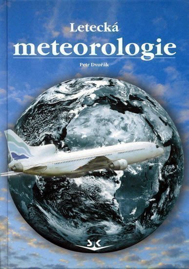Dvořák Petr: Letecká meteorologie