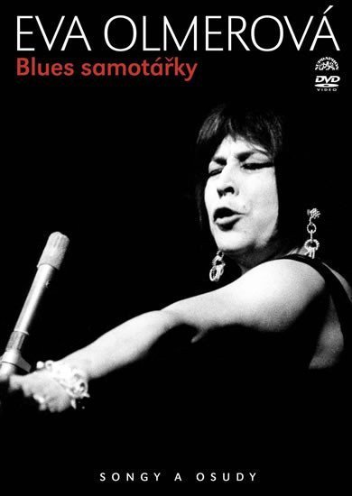 Olmerová Eva: Blues samotářky DVD