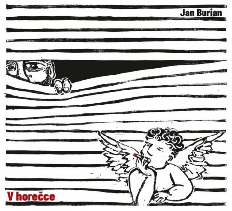 Burian Jan: V horečce - CD Burian Jan: V horečce - CD