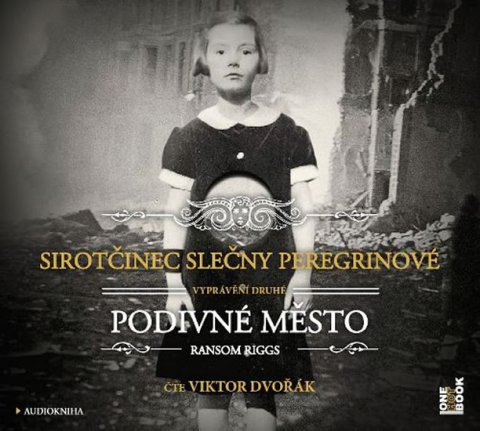 Riggs Ransom: Sirotčinec slečny Peregrinové: Podivné město - CDmp3 (Čte Viktor Dvořák)