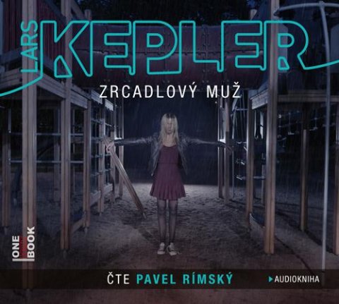 Kepler Lars: Zrcadlový muž - 2 CDmp3 (Čte Pavel Rímský)