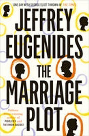 Eugenides Jeffrey: The Marriage Plot
