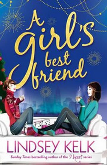 Kelková Lindsey: A Girl´s Best Friend