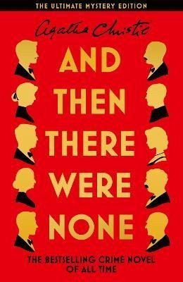 Christie Agatha: And Then There Were None: The Ultimate Mystery Edition