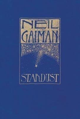 Gaiman Neil: Stardust: The Gift Edition
