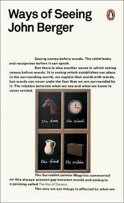 Berger John: Ways of Seeing
