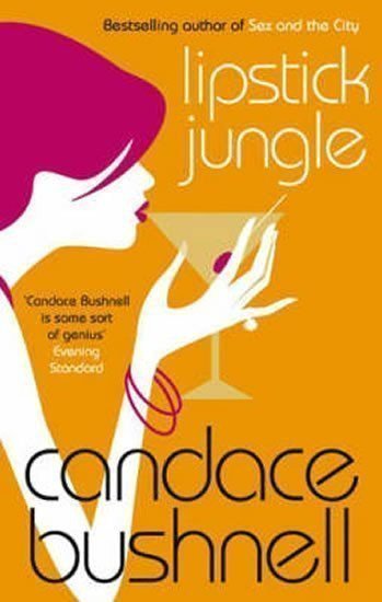 Bushnell Candace: Lipstick Jungle