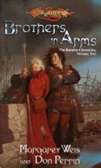 Weis Margaret: Brothers in Arms
