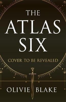 Blake Olivie: The Atlas Six