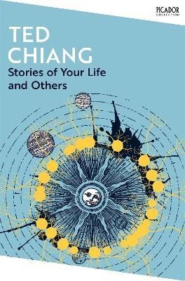 Chiang Ted: Stories of Your Life and Others