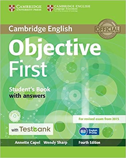 Capel Annette: Objective First Student´s Book with Answers with CD-ROM with Testbank, 4th