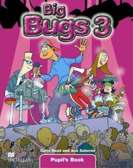 Papiol Elisenda: Big Bugs 3: Pupil´s Book