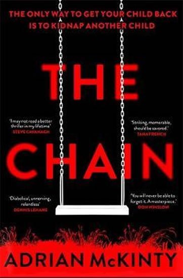 McKinty Adrian: The Chain