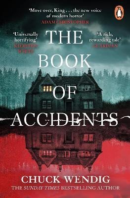 Wendig Chuck: The Book of Accidents