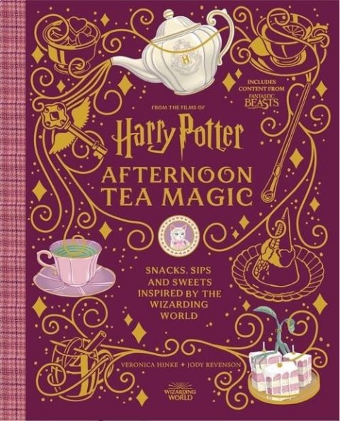 Hinke Veronica: Harry Potter Afternoon Tea Magic: Official Snacks, Sips and Sweets Inspired