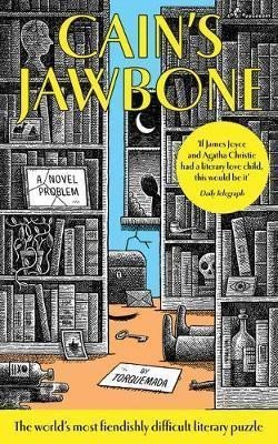 Mathers Edward Powys: Cain´s Jawbone : A Novel Problem
