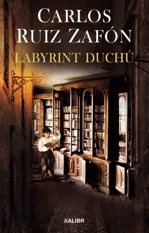 Zafón Carlos Ruiz: Labyrint duchů Zafón Carlos Ruiz: Labyrint duchů