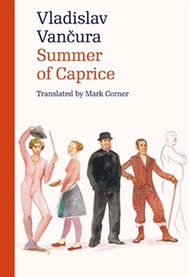 Vančura Vladislav: Summer of Caprice