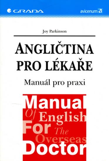 Parkinson Joy: Angličtina pro lékaře - Manuál pro praxi Parkinson Joy: Angličtina pro lékaře - Manuál pro praxi