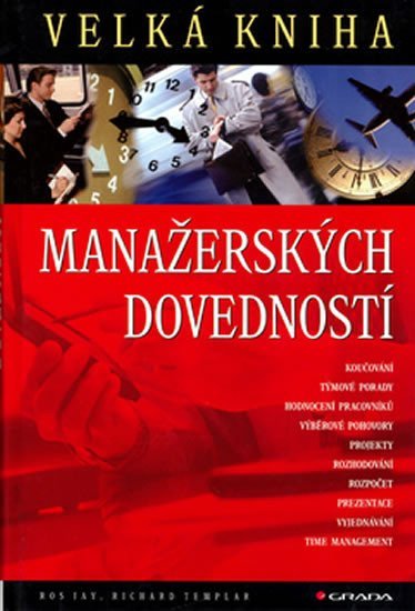 Jay R.: Velká kniha manažerských dovedností