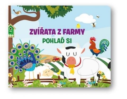 Huisman Fiona: Zvířata z farmy - Pohlaď si