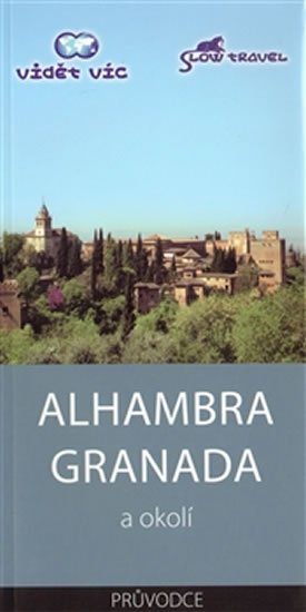 Nekvapil Vlastimil: Alhambra Granada a okolí Nekvapil Vlastimil: Alhambra Granada a okolí