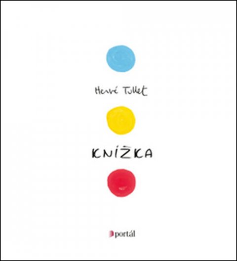 Tullet Hervé: Knížka Tullet Hervé: Knížka
