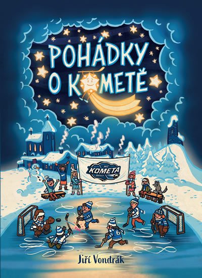 Vondrák Jiří: Pohádky o Kometě Vondrák Jiří: Pohádky o Kometě