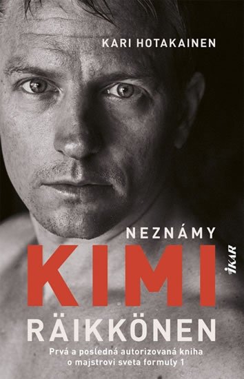 Hotakainen Kari: Neznámy Kimi Räikkönen (slovensky) Hotakainen Kari: Neznámy Kimi Räikkönen (slovensky)