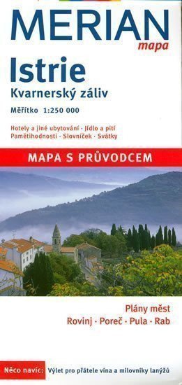neuveden: Merian - Istrie /Kvarnerský záliv - mapa1:250 000