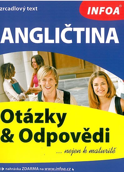 Dluhá-Smith Gabrielle: Angličtina - otázky a odpovědi nejen k maturitě