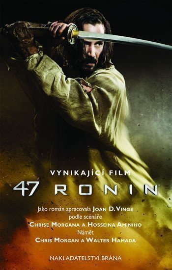 Vinge J.D.: 47 Róninů