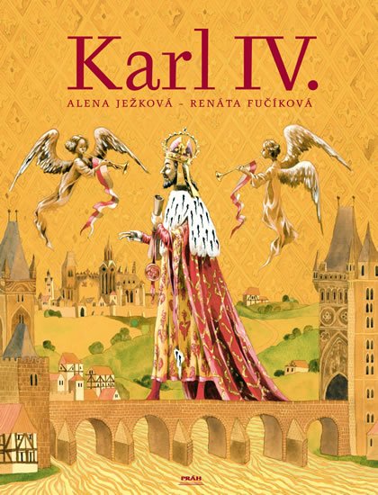 Ježková Alena: Karl IV. / Karel IV. (německy) Ježková Alena: Karl IV. / Karel IV. (německy)