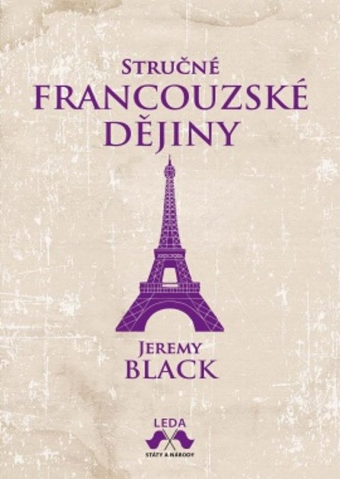 Norwich John Julius: Stručné francouzské dějiny Norwich John Julius: Stručné francouzské dějiny