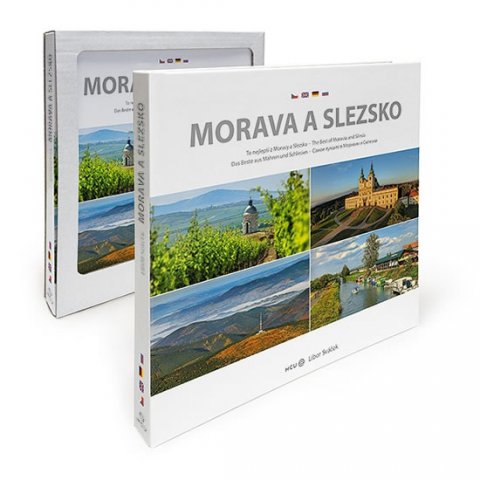 Sváček Libor, Radosta Pavel,: Morava a Slezko - To nejlepší z Moravy a Slezska Sváček Libor, Radosta Pavel,: Morava a Slezko - To nejlepší z Moravy a Slezska