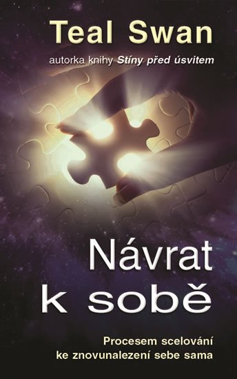 Swan Teal: Návrat k sobě - Procesem scelování ke znovunalezení sebe sama