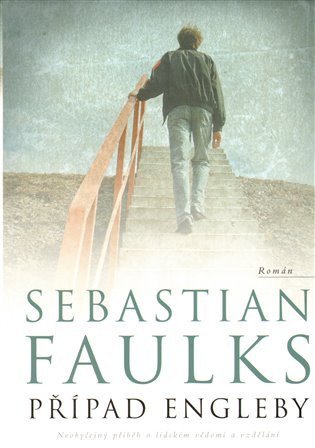 Faulks Sebastian: Případ Engleby