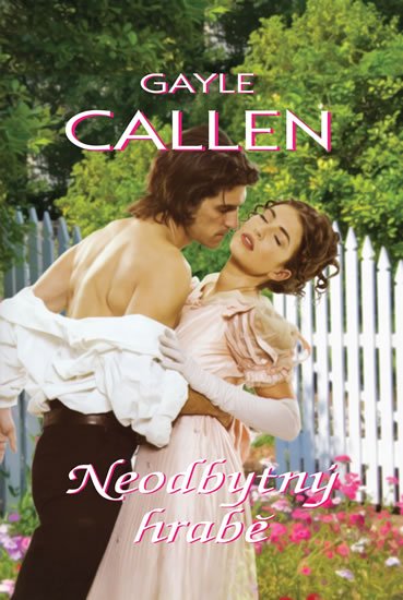 Callen Gayle: Neodbytný hrabě